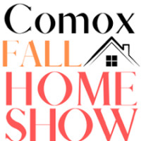 Comox Valley Fall Home Show Courtenay 2026