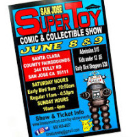 San Jose Super Toy Comic and Collectible Show San Jose 2026