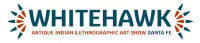 Antique Indian & Ethnographic Art Show Santa Fe 2026