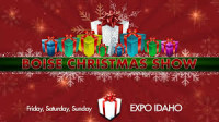 Boise Christmas Show Boise 2026