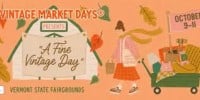 Vintage Market Days of Vermont Rutland 2026