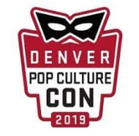 Denver Pop Culture Con Denver 2027