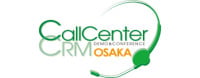 Call Center CRM Demo & Conference Osaka Coming soon 2027