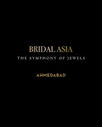 Bridal Asia Ahmedabad Ahmedabad 2026