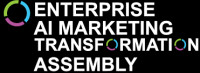 Enterprise AI Marketing Transformation Assembly Austin 2026